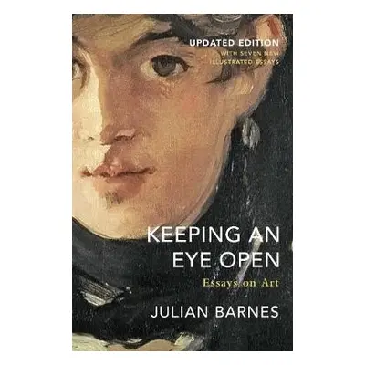 Keeping an Eye Open - Barnes, Julian