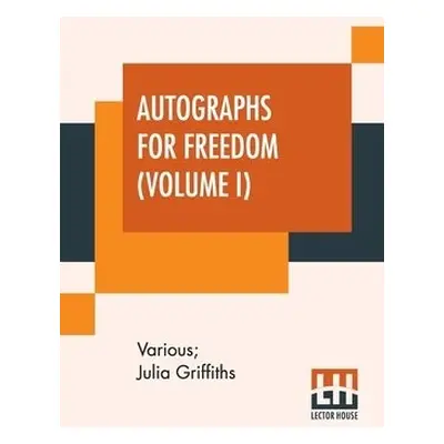 Autographs For Freedom (Volume I) - Various