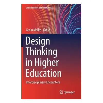 Design Thinking in Higher Education