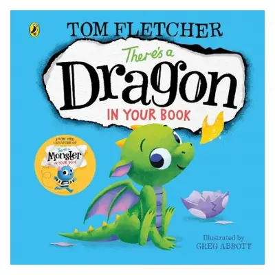 There's a Dragon in Your Book - Fletcher, Tom