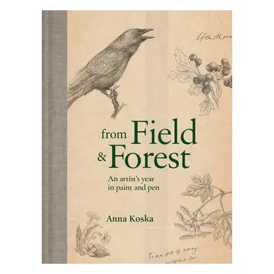 From Field a Forest - Koska, Anna