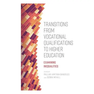 Transitions from Vocational Qualifications to Higher Education