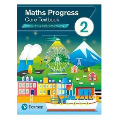 Maths Progress Second Edition Core Textbook 2 - Pate, Katherine a Norman, Naomi