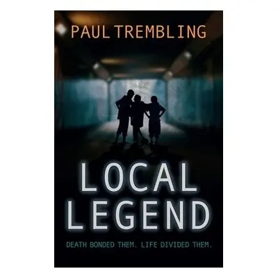 Local Legend - Trembling, Paul