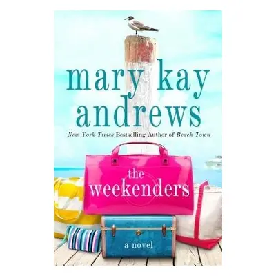 Weekenders - Andrews, Mary Kay