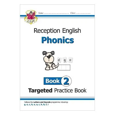 Reception English Phonics Targeted Practice Book - Book 2 - Karen, Bryant