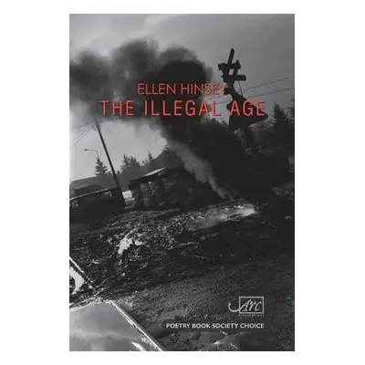 Illegal Age - Hinsey, Ellen