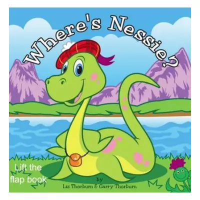 Where's Nessie - Lift the Flap Board Book