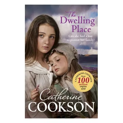 Dwelling Place - Cookson, Catherine