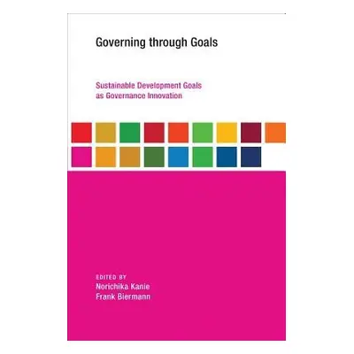 Governing through Goals