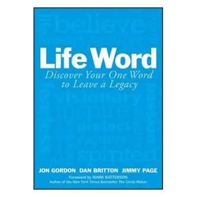 Life Word - Gordon, Jon a Britton, Dan a Page, Jimmy