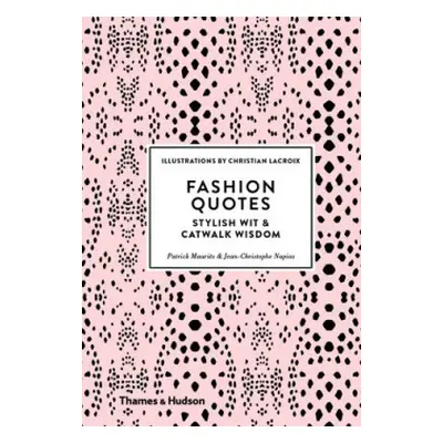 Fashion Quotes - Mauries, Patrick a Napias, Jean-Christophe