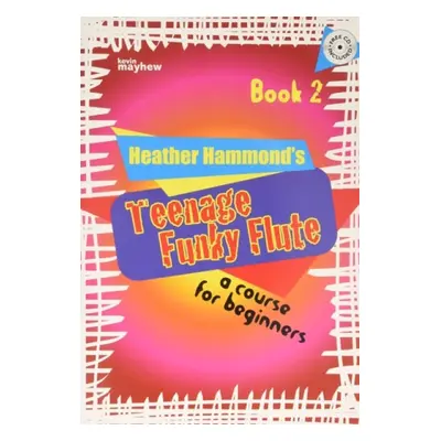 Teenage Funky Flute - Book 2 Student