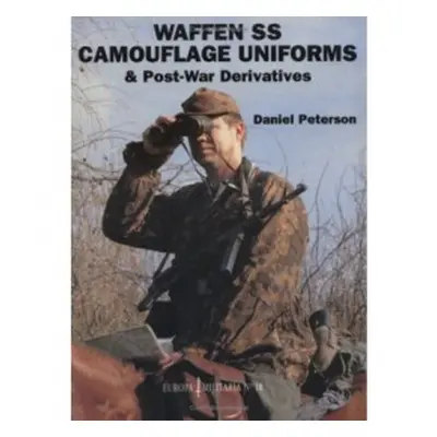 EM18 Waffen - SS Camouflage Uniforms - Peterson, Daniel