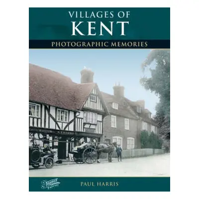 Villages of Kent - Harris, Paul