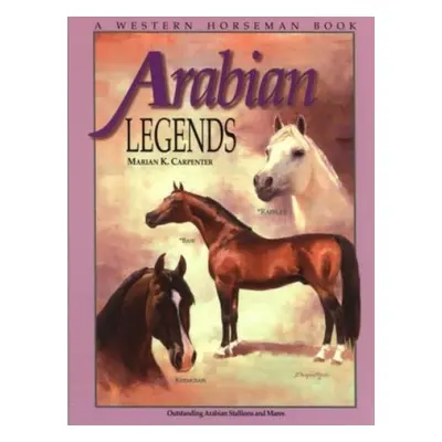 Arabian Legends - Carpenter, Marian