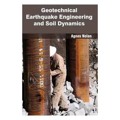 Geotechnical Earthquake Engineering and Soil Dynamics