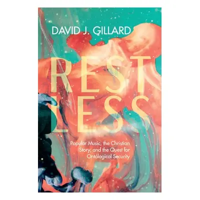 Restless - Gillard, David J