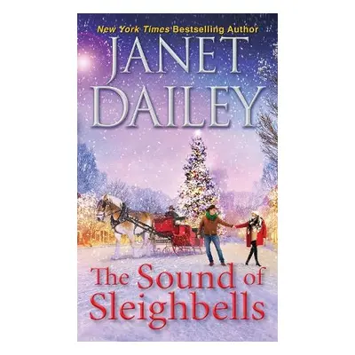 Sound of Sleighbells - Dailey, Janet