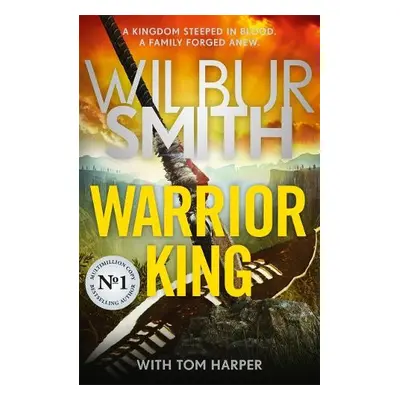 Warrior King - Smith, Wilbur a Harper, Tom