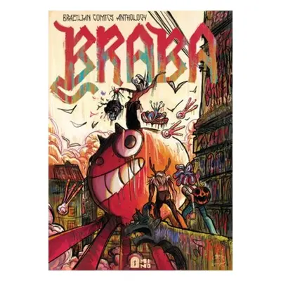 Braba: A Brazilian Comics Anthology