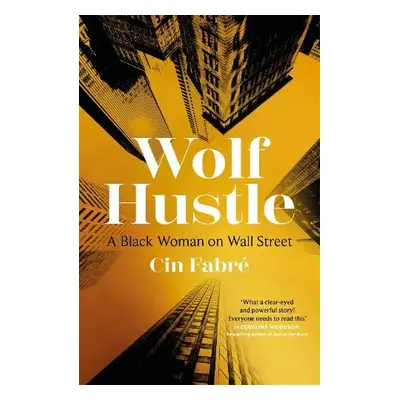 Wolf Hustle - Fabre, Cin