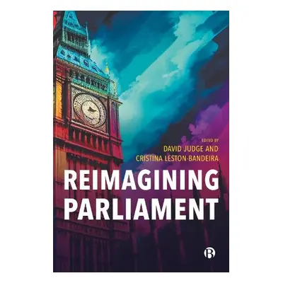 Reimagining Parliament