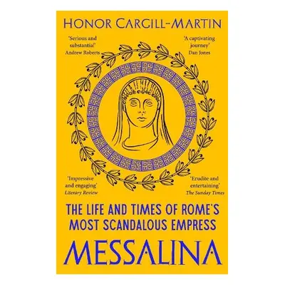 Messalina - Cargill-Martin, Honor