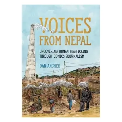 Voices from Nepal - Archer, Dan