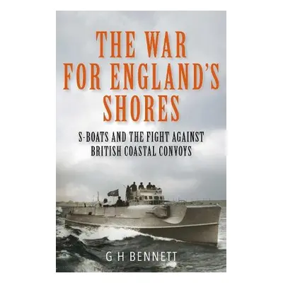 War for England's Shores - Bennett, G H