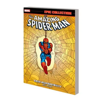 Amazing Spider-Man Epic Collection: Great Responsibility - Lee, Stan