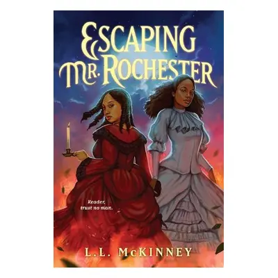 Escaping Mr. Rochester - McKinney, L.L.