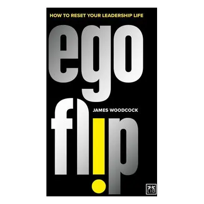 Ego Flip - Woodcock, James