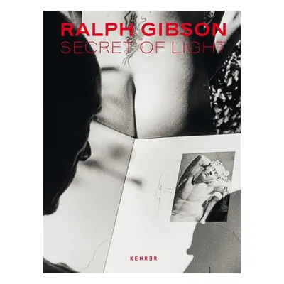 Secret of Light - Gibson, Ralph