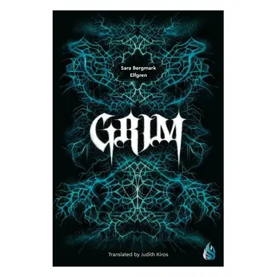 Grim - Elfgren, Sara B.