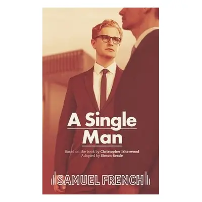 Single Man - Isherwood, Christopher