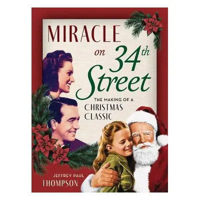 Miracle on 34th Street - Thompson, Jeffrey Paul