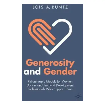 Generosity and Gender - Buntz, Lois A.