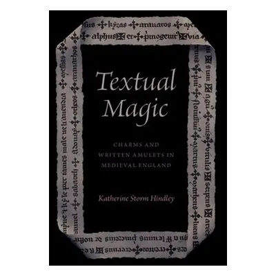 Textual Magic - Hindley, Katherine Storm