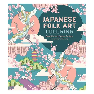 Japanese Folk Art Coloring Book - Editors of Chartwell Books