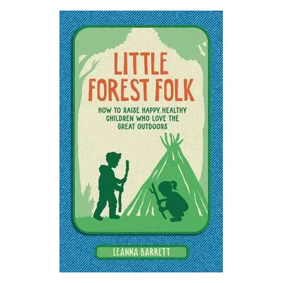 Little Forest Folk - Barrett, Leanna