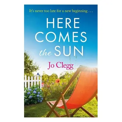 Here Comes the Sun - Clegg, Jo