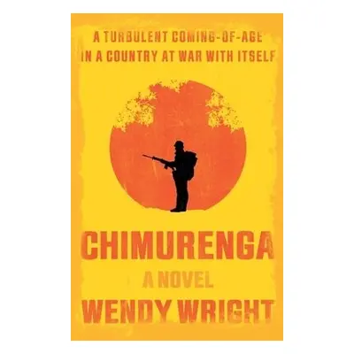 Chimurenga - Wright, Wendy