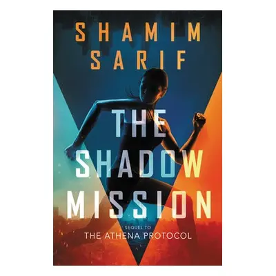 Shadow Mission - Sarif, Shamim