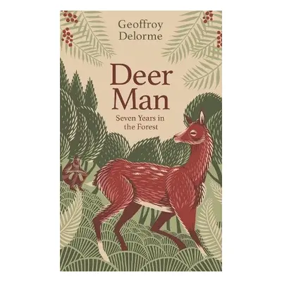 Deer Man - Delorme, Geoffroy