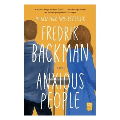 Anxious People - Backman, Fredrik