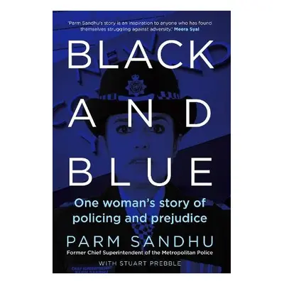 Black and Blue - Sandhu, Parm