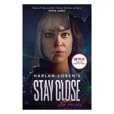 Stay Close - Coben, Harlan