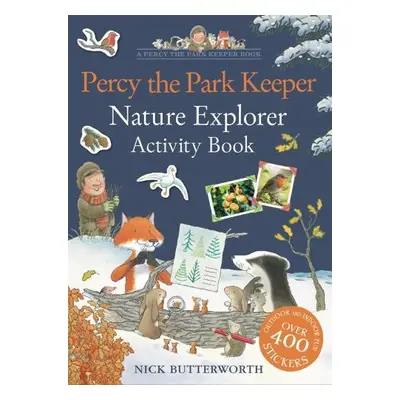 Percy the Park Keeper: Nature Explorer Activity Book - Butterworth, Nick