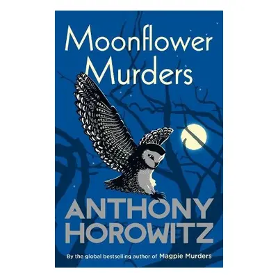 Moonflower Murders - Horowitz, Anthony